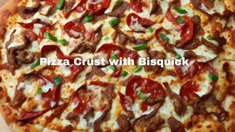 how to make pizza crust with bisquick